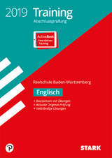 Training Abschlussprüfung Realschule 2019 - Englisch - BaWü - 