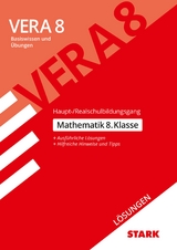 STARK Lösungen zu VERA 8 Testheft 1: Haupt-/Realschule - Mathematik