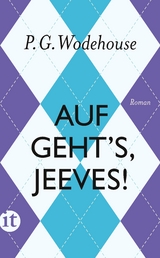 Auf geht's, Jeeves! - P. G. Wodehouse