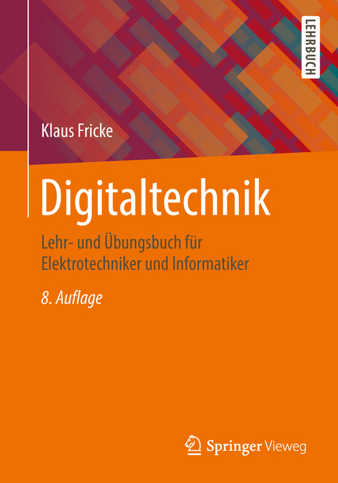 Digitaltechnik - Klaus Fricke