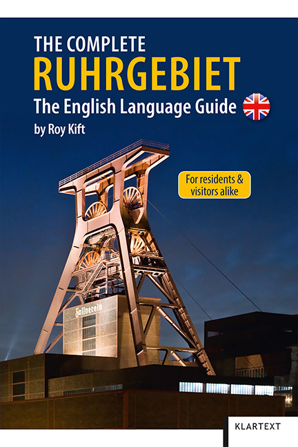 The Complete Ruhrgebiet - Roy Kift