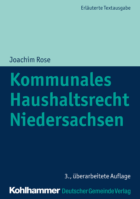 Kommunales Haushaltsrecht Niedersachsen - Joachim Rose