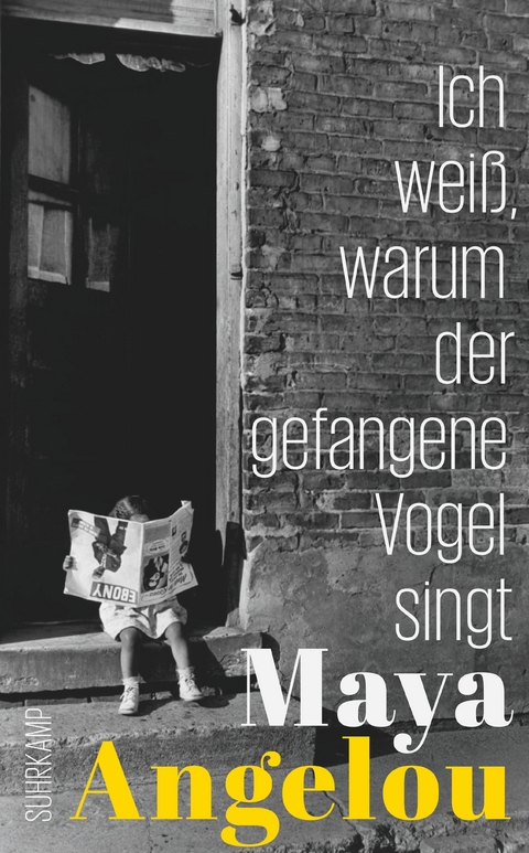 Ich weiß, warum der gefangene Vogel singt - Maya Angelou