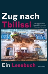 Zug nach Tbilissi - 