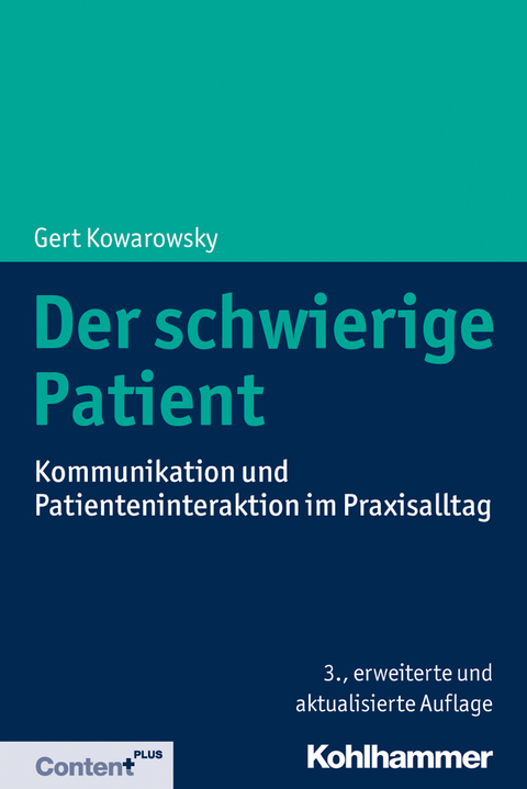 Der schwierige Patient - Gert Kowarowsky