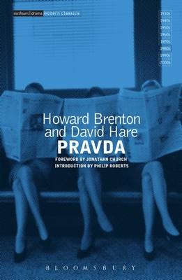 Pravda -  Hare David Hare,  Brenton Howard Brenton