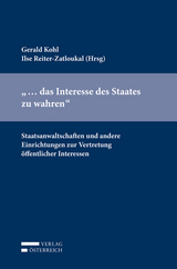 "... das Interesse des Staates zu wahren" - 