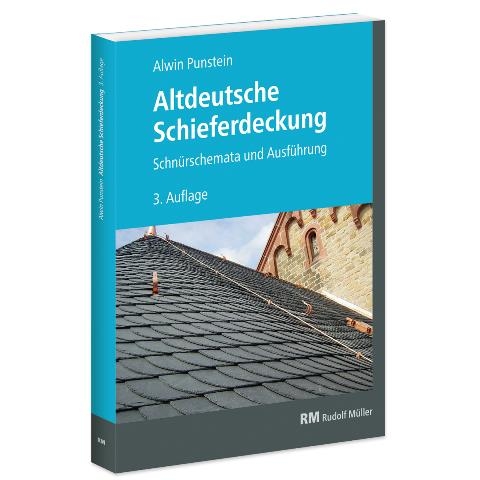 Altdeutsche Schieferdeckung - Alwin Punstein