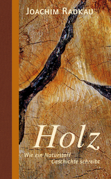 Holz - Joachim Radkau