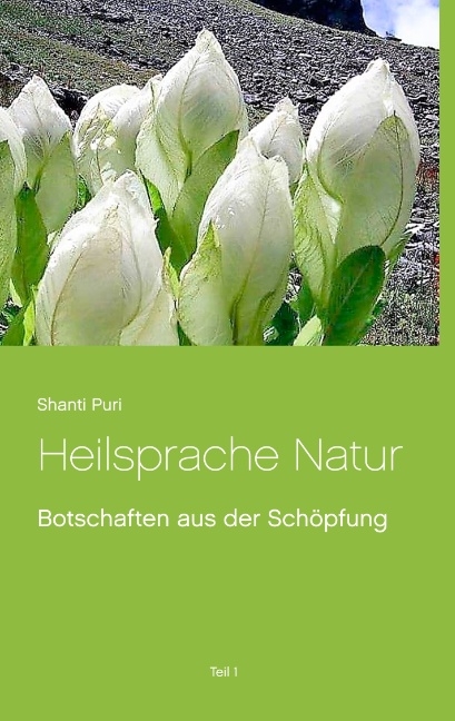 Heilsprache Natur - Shanti Puri