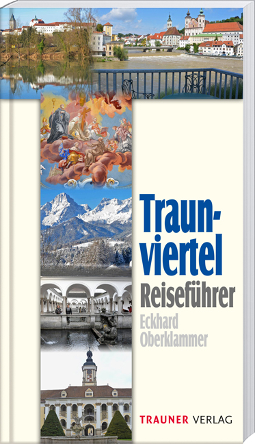 Reiseführer Traunviertel - Eckhard Oberklammer