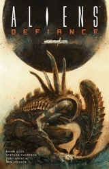 Aliens: Defiance 2 - Brian Wood