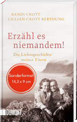 Erzähl es niemandem! - Lillian Crott Berthung, Randi Crott