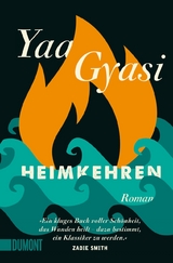 Heimkehren - Yaa Gyasi