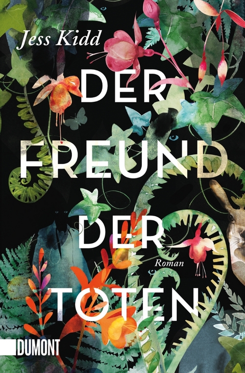 Der Freund der Toten - Jess Kidd