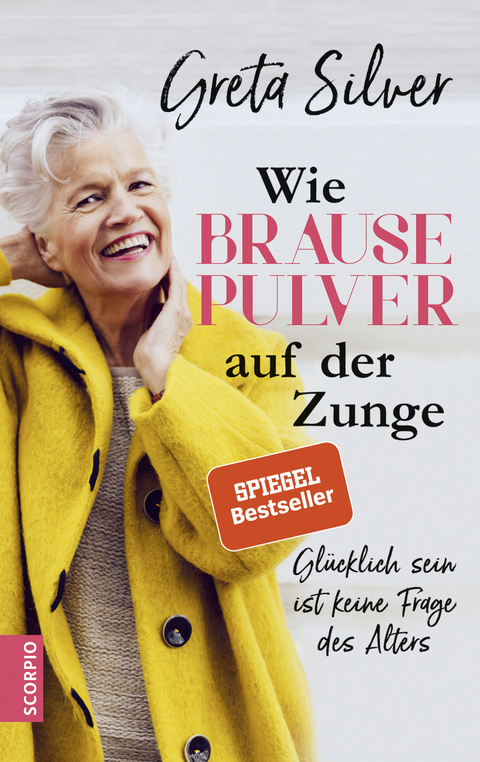 Wie Brausepulver auf der Zunge - Greta Silver