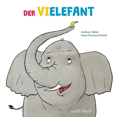 Der Vielefant - Hans-Christian Schmidt