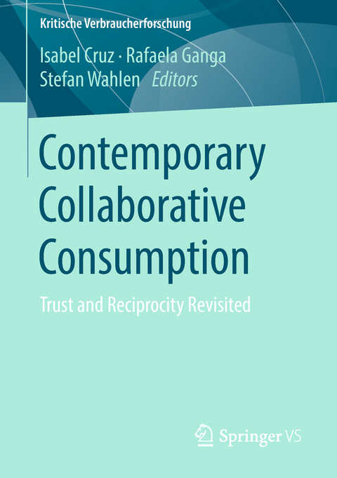 Contemporary Collaborative Consumption - 