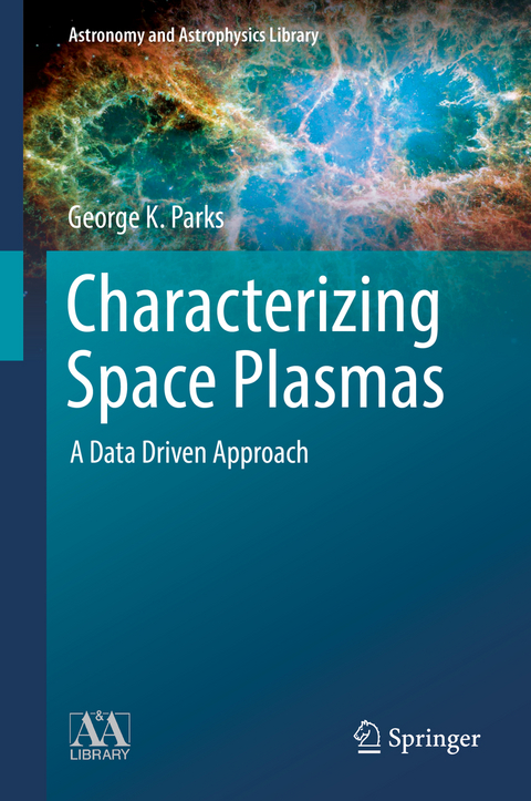 Characterizing Space Plasmas - George K. Parks