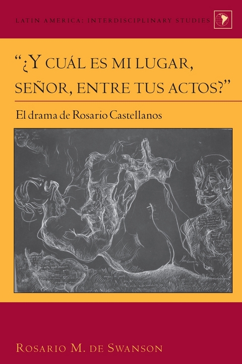 “¿Y cuál es mi lugar, señor, entre tus actos?” - Rosario M. Swanson