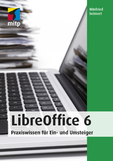 LibreOffice 6 - Seimert, Winfried