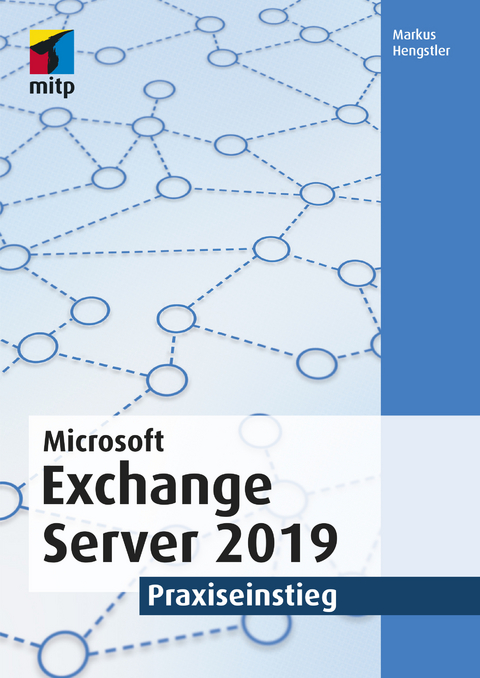 Microsoft Exchange Server 2019 - Markus Hengstler