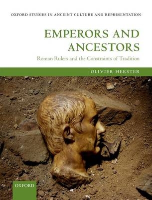 Emperors and Ancestors -  Olivier Hekster