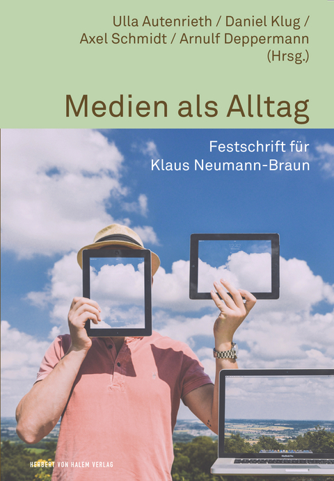 Medien als Alltag - 