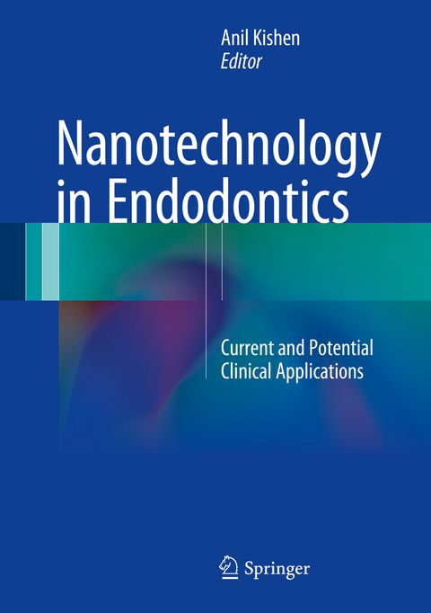 Nanotechnology in Endodontics - 