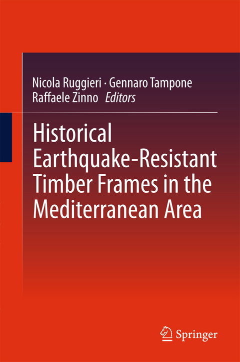 Historical Earthquake-Resistant Timber Frames in the Mediterranean Area - 