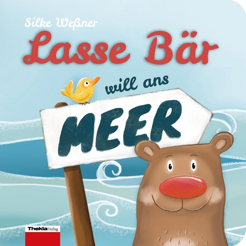 Lasse Bär will ans Meer - Silke Weßner