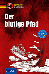 Der blutige Pfad - Nina Wagner, Claudia Peter, Madeleine Walther