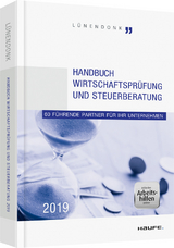 Handbuch Wirtschaftsprüfung und Steuerberatung 2019 - Hossenfelder, Jörg; Lünendonk, Thomas