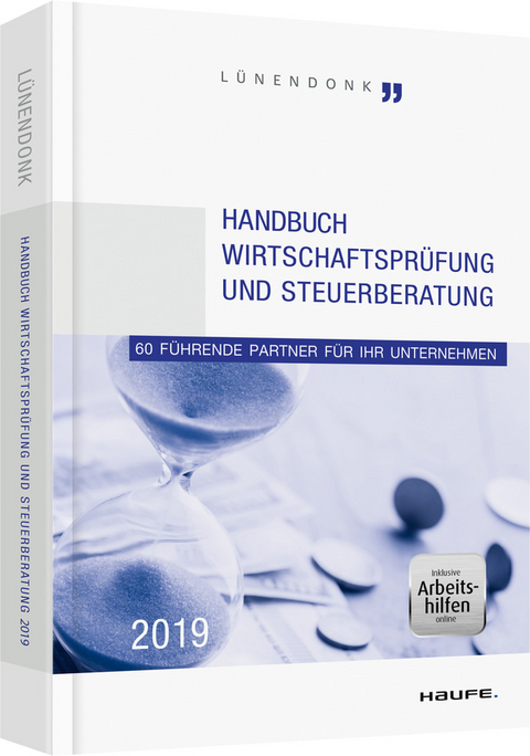 Handbuch Wirtschaftsprüfung und Steuerberatung 2019 - 