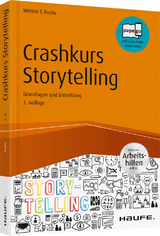 Crashkurs Storytelling - Werner T. Fuchs