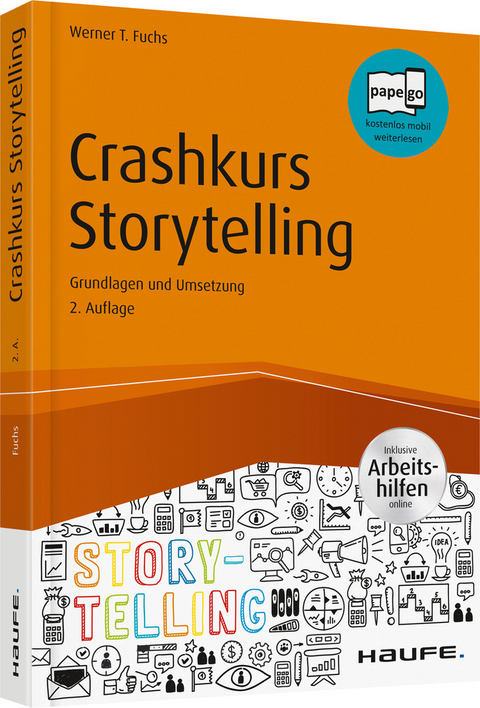 Crashkurs Storytelling - Werner T. Fuchs