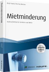 Mietminderung - inkl. Arbeitshilfen online - Birgit Noack, Martina Westner