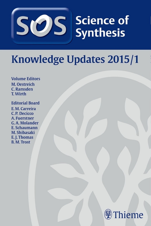 Science of Synthesis Knowledge Updates 2015 Vol. 1 - 