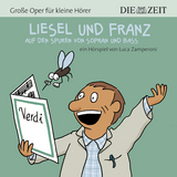 Liesel und Franz – auf den Spuren von Sopran und Bass Die ZEIT-Edition - Luca Zamperoni