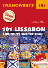 101 Lissabon - Reiseführer von Iwanowski - Barbara Claesges, Claudia Rutschmann