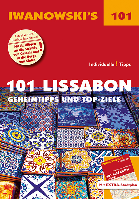 101 Lissabon - Reiseführer von Iwanowski - Barbara Claesges, Claudia Rutschmann