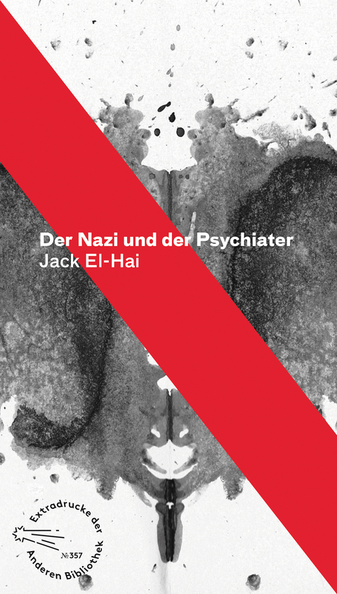 Der Nazi und der Psychiater - Jack El-Hai