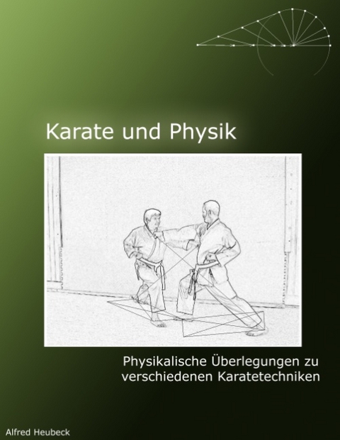 Karate und Physik - Alfred Heubeck