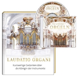 Laudatio Organi mit CD - 