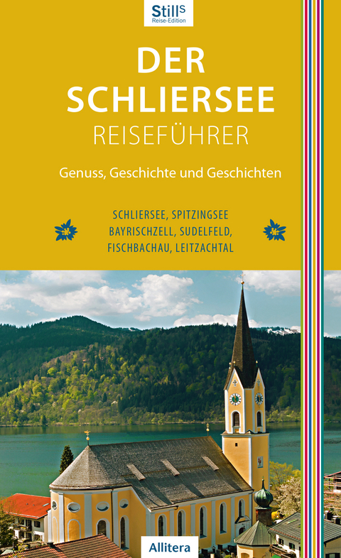 Der Schliersee-Reiseführer - Sonja Still