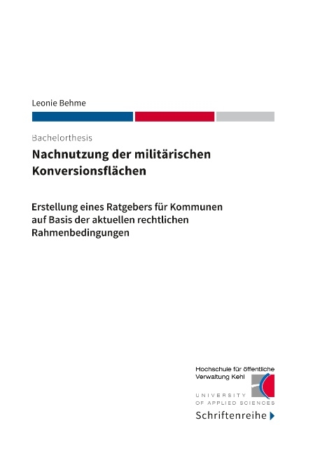 Nachnutzung der militärischen Konversionsflächen - Leonie Behme