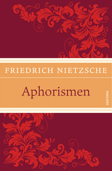 Aphorismen - Friedrich Nietzsche