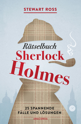 Rätselbuch Sherlock Holmes - Stewart Ross