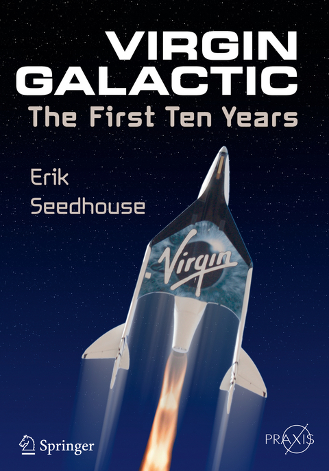 Virgin Galactic - Erik Seedhouse