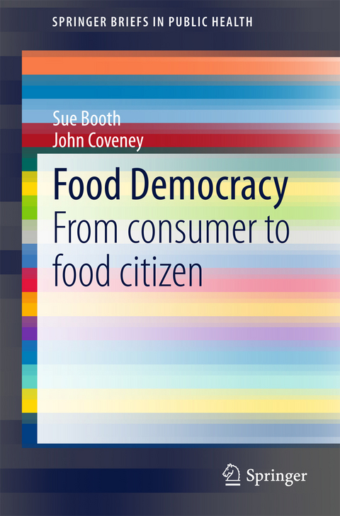 Food Democracy -  Sue Booth,  John Coveney